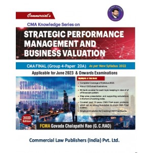 Commercial's CMA Knowledge Series On Strategic Performance Management and Business Valuation for CMA Final Grp 4 Paper 20A June 2023 Exam by FCMA Govada Chalapathi Rao (G. C. Rao) | New Syllabus 2022